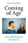 Coming of Age - Lucy Foulkes - 9781847927309