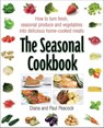 The Seasonal Cookbook - Diana Peacock ; Paul Peacock - 9781848034556