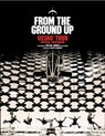 From The Ground Up - Dylan Jones - 9781848093683