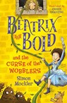 Beatrix the Bold and the Curse of the Wobblers - Simon Mockler - 9781848127654