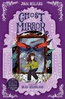 The Ghost in the Mirror - The House With a Clock in Its Walls 4 - John Bellairs - 9781848128163