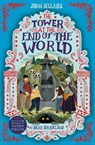 The Tower at the End of the World - The House With a Clock in Its Walls 9 - John Bellairs - 9781848128743