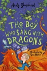 The Boy Who Sang with Dragons (The Boy Who Grew Dragons 5) - Andy Shepherd - 9781848129429