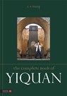 The Complete Book of Yiquan - Master Tang Cheong Shing - 9781848192256