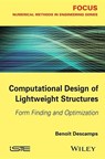 Computational Design of Lightweight Structures - Benoit (Universite libre de Bruxelles Descamps - 9781848216747