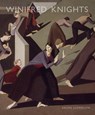 Winifred Knights 1899-1947 - Sacha Llewellyn - 9781848221772