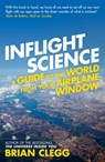 Inflight Science - Brian Clegg - 9781848313057