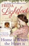 Home is Where the Heart Is - Freda Lightfoot - 9781848454149