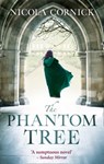 The Phantom Tree - Nicola Cornick - 9781848455047