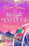 Mr. Right Next Door - Naima Simone - 9781848459052