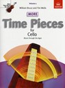 Abrsm More Time Pieces for Cello, Volume 1 - Tim M Wells ; William Bruce - 9781848491625