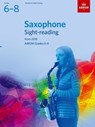 Saxophone Sight-Reading Tests, Abrsm Grades 6-8 -  - 9781848499850