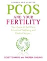 PCOS And Your Fertility - Colette Harris ; Theresa Cheung - 9781848504370