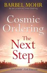 Cosmic Ordering: The Next Step - Barbel Mohr - 9781848505056