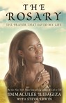 The Rosary - Immaculee Ilibagiza ; Steve Erwin - 9781848509801