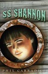 Saving SS Shannon - CARRADICE,  Phil - 9781848511644