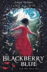 Blackberry Blue - Jamila Gavin - 9781848531079