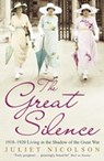 The Great Silence - Juliet Nicolson - 9781848542693