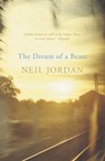 The Dream of a Beast - Neil Jordan - 9781848548213
