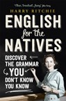 English for the Natives - Harry Ritchie - 9781848548398