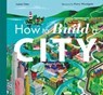 How to Build a City - OTTER,  Isabel - 9781848578722
