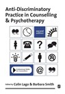 Anti-Discriminatory Practice in Counselling & Psychotherapy - Colin Lago ; Barbara Smith - 9781848607699