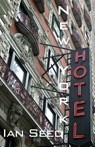 New York Hotel - Ian Seed - 9781848615724