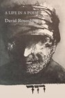 A Life in a Poem - David Rosenberg - 9781848616646