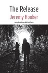The Release - HOOKER,  Jeremy - 9781848617995