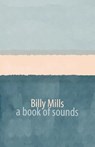a book of sounds - Billy Mills - 9781848619289