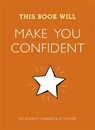 This Book Will Make You Confident - Jessamy Hibberd ; Jo Usmar - 9781848662858