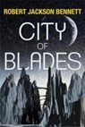 City of Blades - Robert Jackson Bennett - 9781848669598