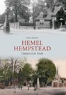 Hemel Hempstead Through Time - Eve Davis - 9781848686069