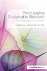 Encouraging Sustainable Behavior - Hans C.M. (Wageningen University van Trijp - 9781848726499