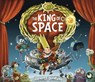 The King of Space - Jonny Duddle - 9781848772274