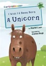 I Wish I'd Been Born a Unicorn - Rachel Lyon - 9781848861961