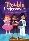 Trouble Undercover - Katie Dale - 9781848868038