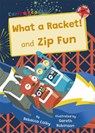 What a Racket! and Zip Fun - Rebecca Colby - 9781848869295