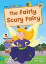 The Fairly Scary Fairy - Kate Poels - 9781848869622