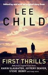 First Thrills - Lee (Editor) Child - 9781848876941