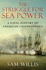 Struggle for Sea Power - WILLIS,  Sam - 9781848878464