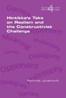 Hintikka's Take on Realism and the Constructivist Challenge - Radmila Jovanovic - 9781848901940