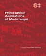 Philosophical Applications of Modal Logic - Lloyd Humberstone - 9781848901964