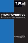 Trumponomics - Edward (University of the West of England UK) Fullbrook ; Jamie (Leeds Beckett University UK) Morgan - 9781848902428