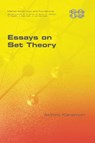 Essays on Set Theory - Akihiro Kanamori - 9781848903579