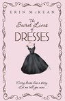 The Secret Lives of Dresses - Erin Mckean - 9781848942103