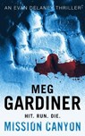 Mission Canyon - Meg Gardiner - 9781848943919