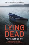 Lying Dead - Aline Templeton - 9781848948341