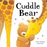 Cuddle Bear - Claire Freedman - 9781848953154