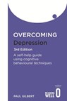 Overcoming Depression 3rd Edition - Prof Paul Gilbert - 9781849011556